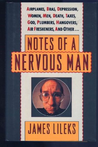 Notes of a Nervous Man