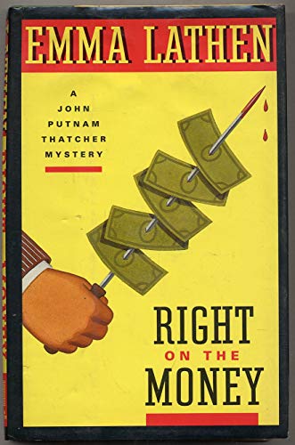 9780671737085: Right on the Money: A John Putnam Thatcher Mystery