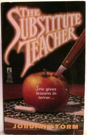 Substitute Teacher (9780671737214) by Storm