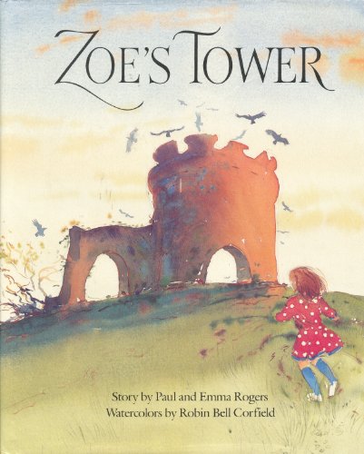 Beispielbild fr Zoe's Tower zum Verkauf von Wonder Book