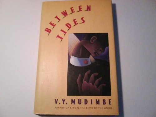Beispielbild fr Between Tides : A Novel zum Verkauf von Better World Books