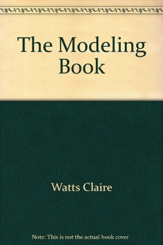 Stock image for The MODELING BOOK Using Clay, Dough, Papier-Mache for sale by Ed Buryn Books