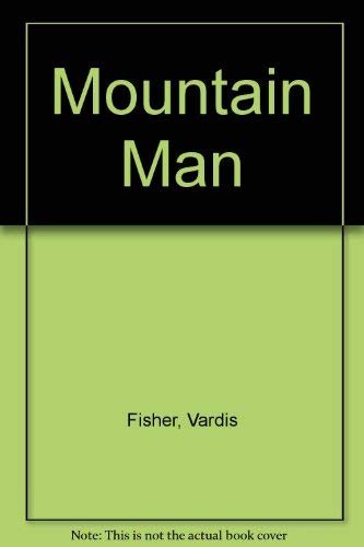 Beispielbild fr Mountain Man: Mountain Man zum Verkauf von ThriftBooks-Dallas