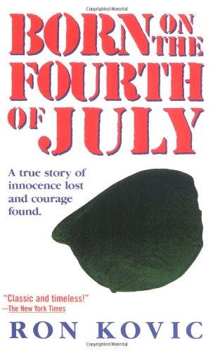Imagen de archivo de Born on the Fourth of July a la venta por Better World Books