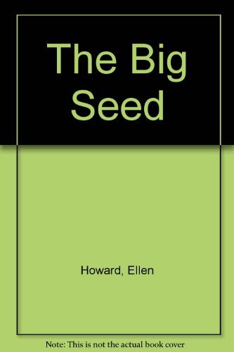 Stock image for Big Seed for sale by Better World Books