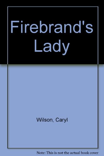 Stock image for Firebrand's Lady for sale by 2Vbooks