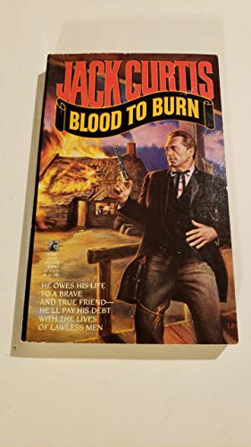 Beispielbild fr Blood to Burn zum Verkauf von ThriftBooks-Dallas