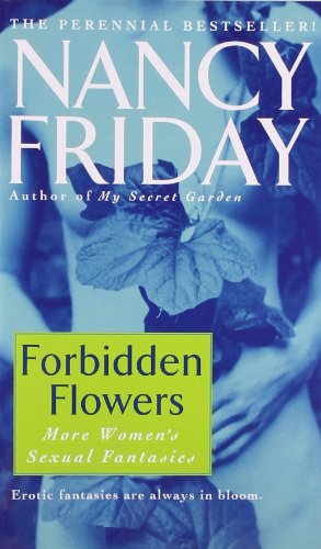 Imagen de archivo de Forbidden Flowers: More Women's Sexual Fantasies a la venta por New Legacy Books