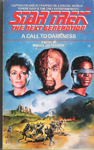 Imagen de archivo de A Call to Darkness (Star Trek The Next Generation, No 9) a la venta por SecondSale