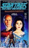 9780671741433: Gulliver's Fugitives (Star Trek Next Generation)