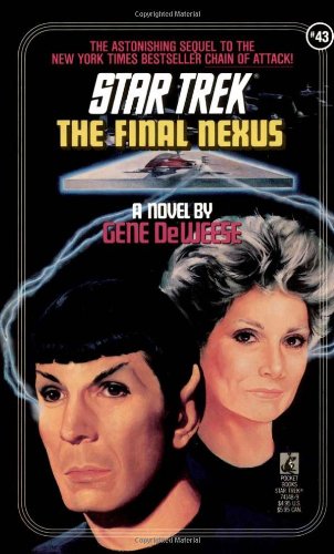 Stock image for Final Nexus (Star Trek #43) for sale by ThriftBooks-Atlanta