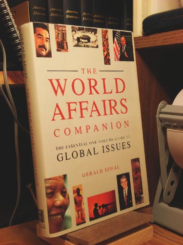 Stock image for The World Affairs Companion: The Essential One-Volume Guide to Global Issues for sale by The Aviator's Bookshelf