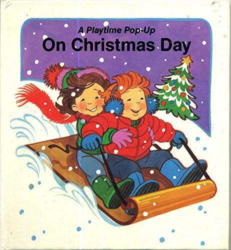 Imagen de archivo de On Christmas Day: A Platime Pop-Up a la venta por Alf Books