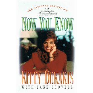 Now You Know (9780671741792) by Dukakis, Kitty; Scovell, Jane