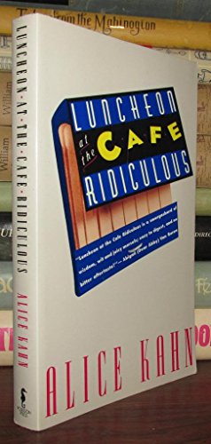 Imagen de archivo de Luncheon at the Cafe Ridiculous a la venta por Granada Bookstore,            IOBA