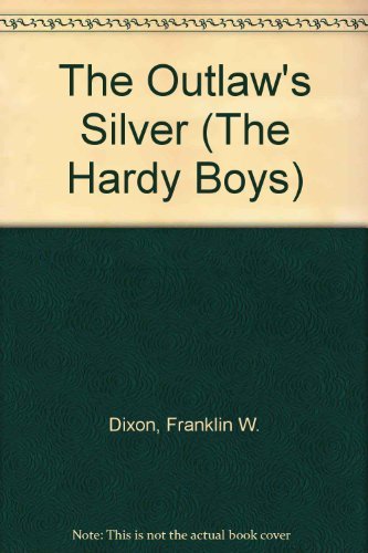 9780671742294: The Outlaw's Silver