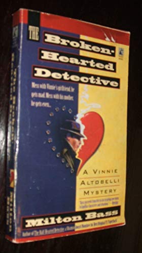 Beispielbild fr The Broken-Hearted Detective (A Vinnie Altobelli Mystery) zum Verkauf von Once Upon A Time Books