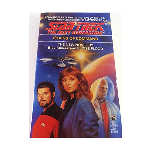 Stock image for Chains of Command (Star Trek #21.: The Next Generation) for sale by Acme Books