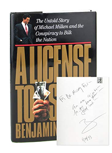 Imagen de archivo de License to Steal: The Untold Story of Michael Milken and the Conspiracy to Bilk the Nation a la venta por Front Cover Books