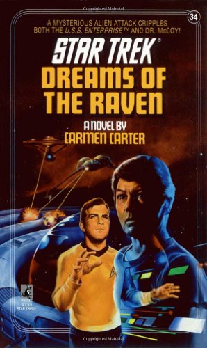 Stock image for Dreams of the Raven (Star Trek, No 34) for sale by HPB-Movies