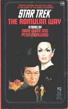 The Romulan Way (Star Trek: The Original Series, No. 35) (9780671743574) by Diane Duane; Peter Morwood