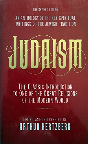Stock image for Judaism: The Key Spiritual Writings of the Jewish Tradition for sale by Wonder Book