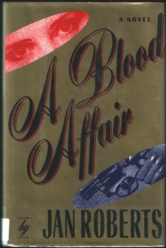 Beispielbild fr Blood Affair zum Verkauf von Robinson Street Books, IOBA
