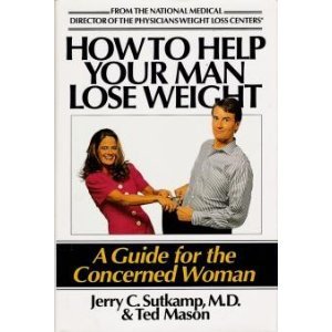 9780671744557: How to Help Your Man Lose Weight: A Guide for the Concerned Woman