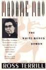 Beispielbild fr Madame Mao : The White-Boned Demon zum Verkauf von Better World Books