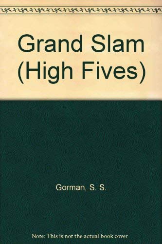 GRAND SLAM (HIGH FIVES ) (9780671745028) by Gorman