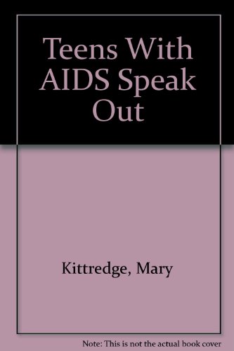 9780671745424: Teens With AIDS Speak Out