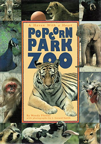 9780671745875: Popcorn Park Zoo: A Haven With a Heart