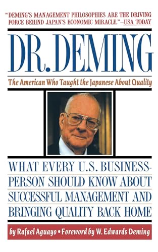 Beispielbild fr Dr. Deming: The American Who Taught the Japanese About Quality zum Verkauf von Orion Tech