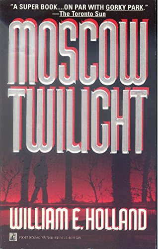 Beispielbild fr Moscow Twilight zum Verkauf von Wonder Book