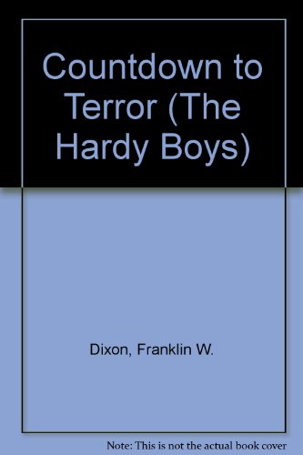 Countdown to Terror (Hardy Boys, No. 28) (9780671746629) by Dixon