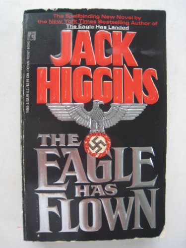 Stock image for The Eagle Has Flown for sale by Gulf Coast Books