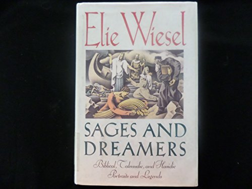 Beispielbild fr Sages and Dreamers: Biblical, Talmudic, and Hasidic Portraits and Legends zum Verkauf von George Cross Books