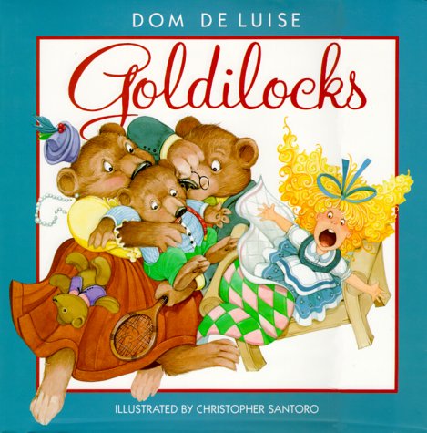 Stock image for Goldilocks for sale by SecondSale