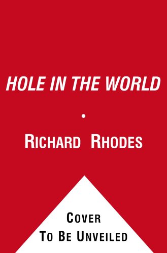 9780671747251: A Hole in the World: An American Boyhood (Touchstone S.)