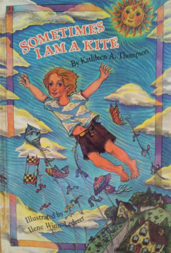 Stock image for Sometimes I Am a Kite for sale by Wonder Book