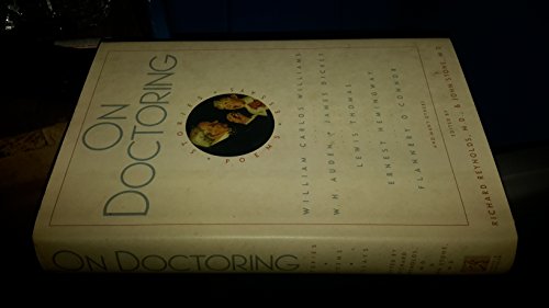 Beispielbild fr On Doctoring: Stories, Poems, Essays zum Verkauf von More Than Words