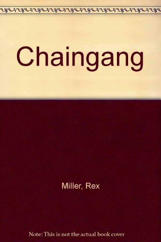 Chaingang (9780671748470) by Miller, Jim