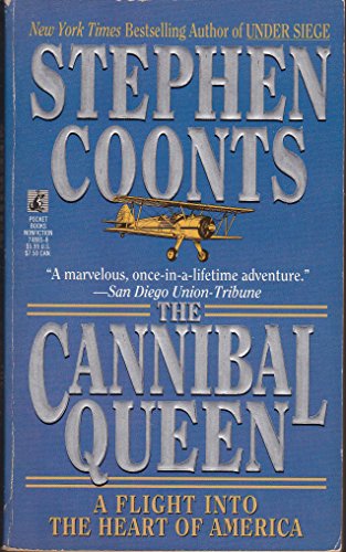 9780671748852: The Cannibal Queen: A Flight into the Heart of America [Idioma Ingls]