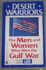 Stock image for Desert Warriors: The Men and Women Who Won the Gulf War for sale by The Yard Sale Store