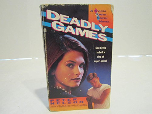 Beispielbild fr Deadly Games: A Sylvia Smith-Smith Novel zum Verkauf von ThriftBooks-Atlanta