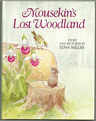 9780671749385: Mousekin's Lost Woodland