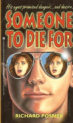 Imagen de archivo de Someone to Die for: Someone to Die for a la venta por ThriftBooks-Atlanta