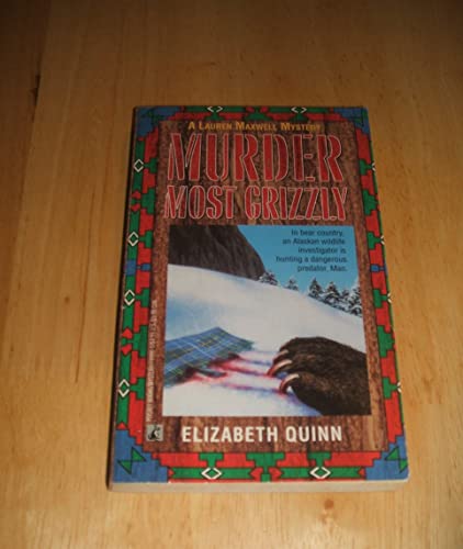 Beispielbild fr Murder Most Grizzly zum Verkauf von Better World Books