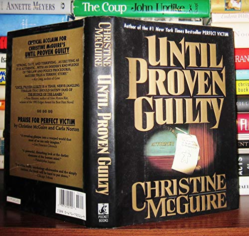 Imagen de archivo de Until Proven Guilty [SIGNED COPY, FIRST PRINTING] a la venta por MostlySignedBooks