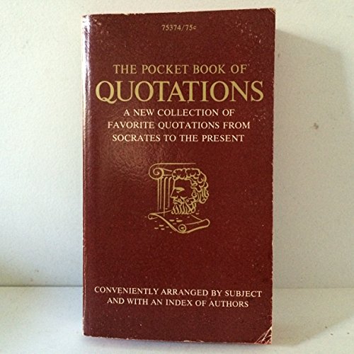 Imagen de archivo de The Pocket Book of Quotations a la venta por Wonder Book